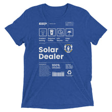 Load image into Gallery viewer, Short-Sleeve Unisex T-Shirt - MADE OF: Solar Dealer